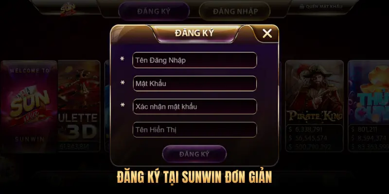 ĐĂNG KÝ TẠI SUNWIN ĐƠN GIẢN