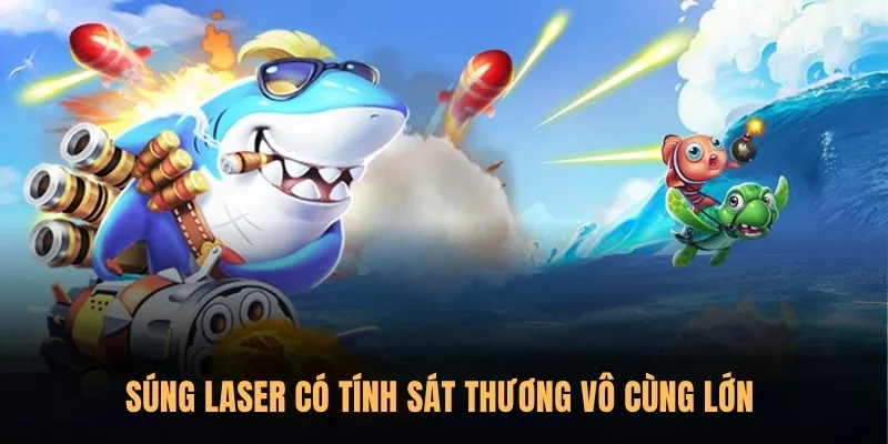 Súng laser có tính sát thương vô cùng lớn 